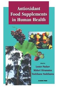 Antioxidant Food Supplements in Human Health