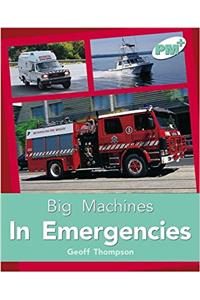 In Emergencies PM PLUS Non Fiction Level 18&19 Big Machines Turquoise