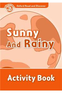 Sunny and Rainy Audio CD Pack
