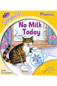 Oxford Reading Tree: Stage 5: Songbirds: No Milk Today