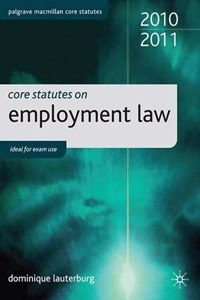 Core Statutes on Employment Law (Palgrave Core Statutes)