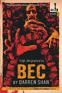 The Demonata #4: Bec
