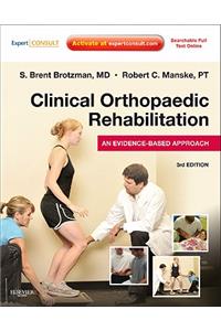 Clinical Orthopaedic Rehabilitation: An Evidence-Based Approach: Expert Consult - Online and Print