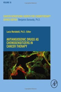 Antiangiogenic Drugs as Chemosensitizers in Cancer Therapy