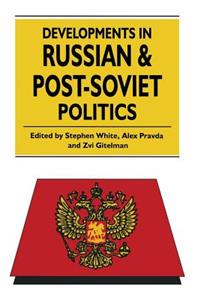 Developments in Russian and Post-Soviet Politics