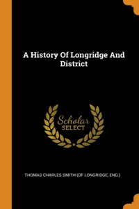 History Of Longridge And District