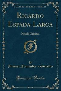 Ricardo Espada-Larga