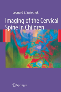 Imaging of the Cervical Spine in Children