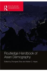 Routledge Handbook of Asian Demography