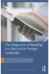 The Diagnosis of Reading in a Second or Foreign Language