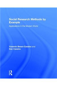 Social Research Methods by Example