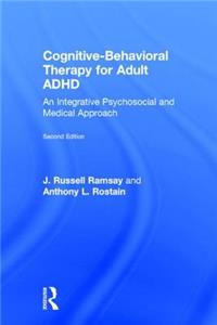 Cognitive Behavioral Therapy for Adult ADHD