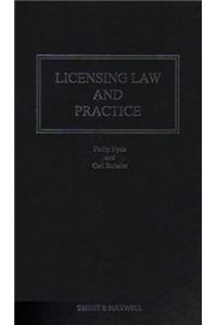 Licensing Law and Practice