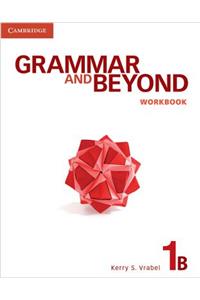 Grammar and Beyond Level 1 Workbook B