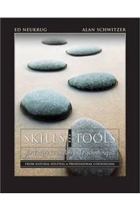 Skills and Tools for Today's Counselors and Psychotherapists