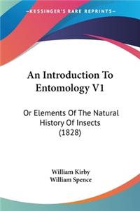 Introduction To Entomology V1