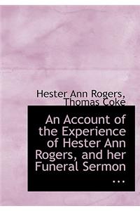 An Account of the Experience of Hester Ann Rogers, and Her Funeral Sermon