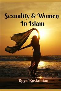 Sexuality & Women in Islam