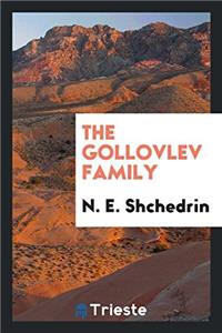 THE GOLLOVLEV FAMILY