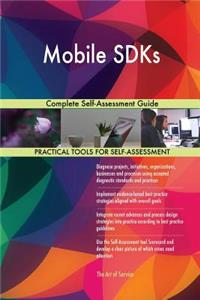 Mobile SDKs Complete Self-Assessment Guide