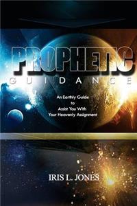 Prophetic Guidance