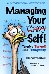 Managing Your Crazy Self!