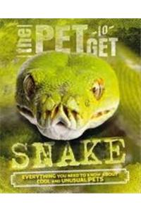 The Pet to Get: Snake