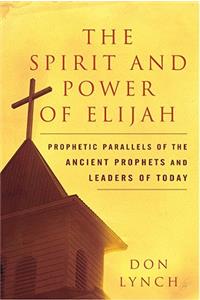 Spirit and Power of Elijah