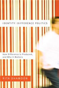 Identity/Difference Politics