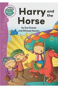 Harry and the Horse