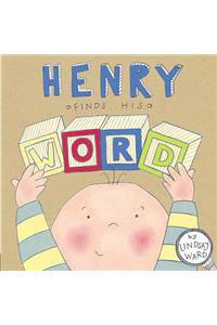 Henry Finds His Word