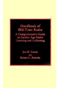 Handbook of Old-Time Radio