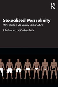 Sexualised Masculinity