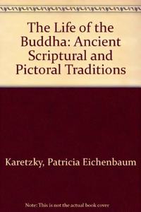 The Life of the Buddha
