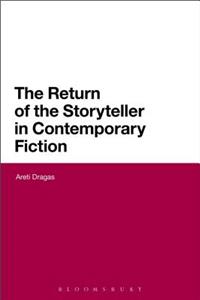 Return of the Storyteller in Contemporary Fiction