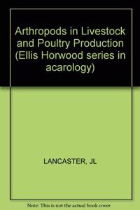 Arthropods in Livestock and Poultry Production