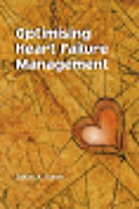 Optimising Heart Failure Management