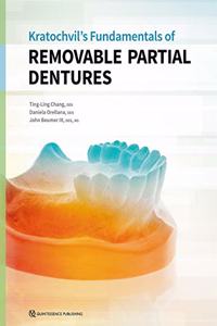 KRATOCHVILS FUNDAMENTALS OF REMOVABLE PARTIAL DENTURES (HB 2019)