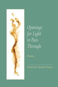 Openings for Light to Pass Through