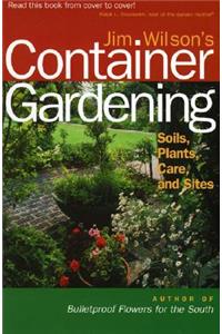 Jim Wilson's Container Gardening