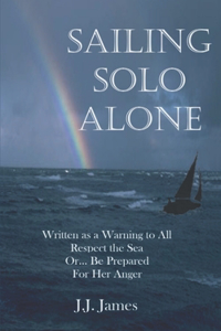 Sailing Solo Alone