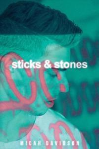 Sticks and Stones