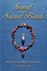 Sound of the Sacred Beads