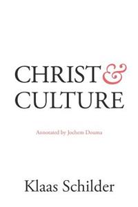 Christ and Culture: Annotated by Jochem Douma