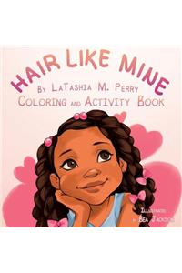 Hair Like Mine Coloring and Activity Book