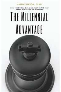 The Millennial Advantage