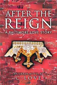 After the Reign