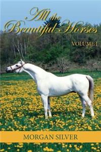 All the Beautiful Horses