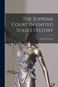 The Supreme Court in United States History