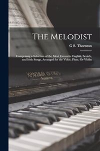 The Melodist